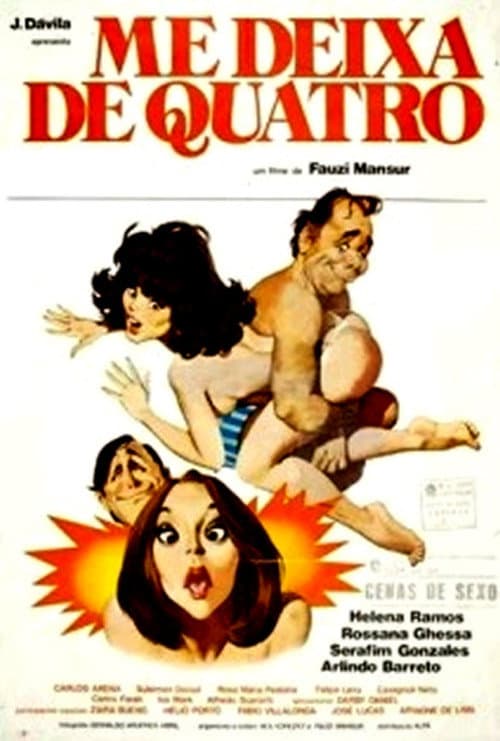 Poster for Me Deixa de Quatro