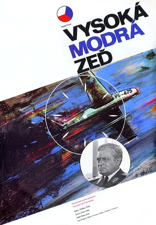 Poster for Vysoká modrá zeď