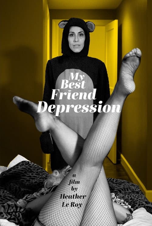Poster for My Best Friend Depression