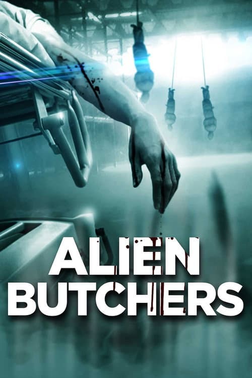 Poster for Alien Butchers