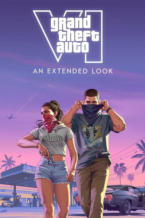 Poster for Grand Theft Auto VI: An Extended Look