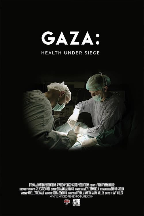 Poster for Gaza: Health Under Siege