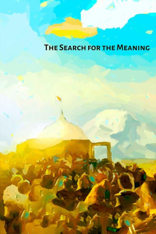 Poster for The Search for the Meaning