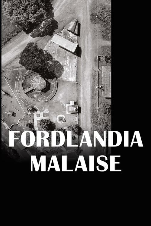 Poster for Fordlandia Malaise
