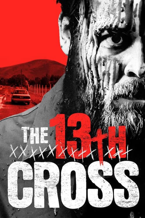 Poster for The 13th Cross