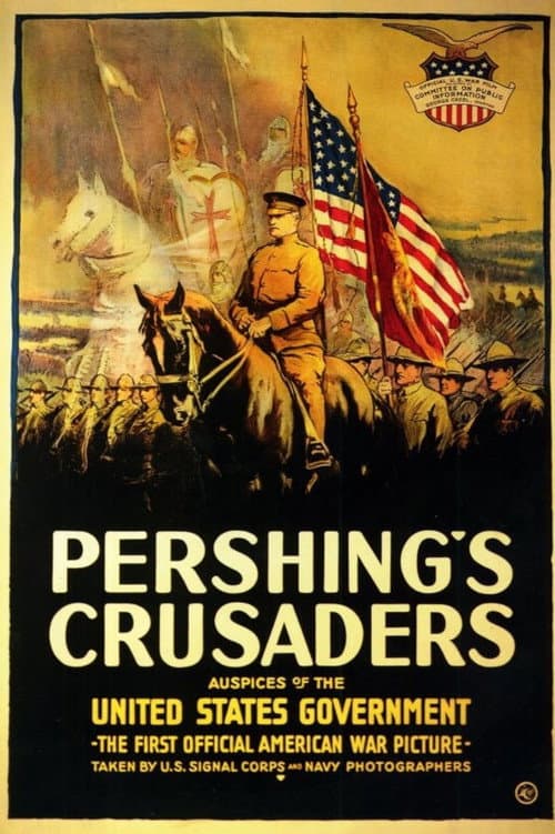 Постер до фільму «Pershing's Crusaders»