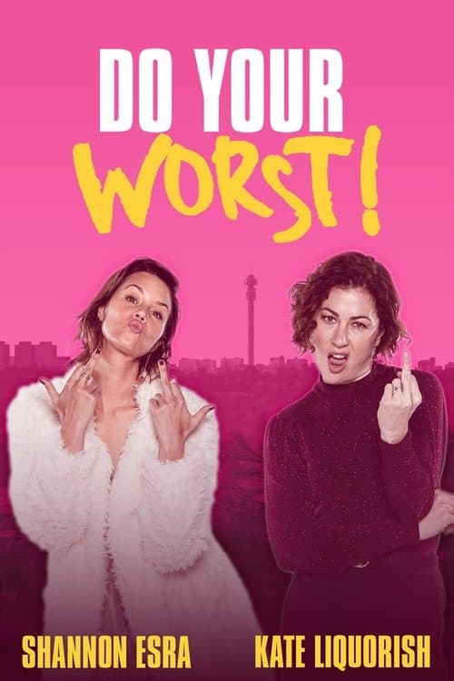 Poster for Do Your Worst