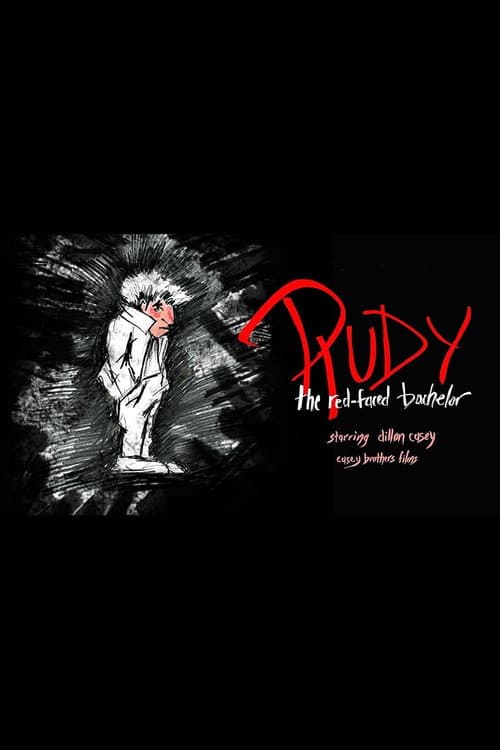 Poster for Rudy the Red-Faced Bachelor