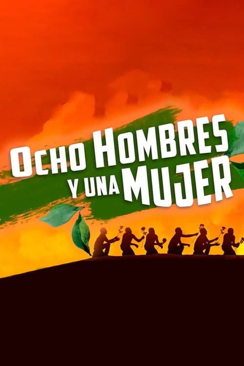 Poster for Ocho hombres y una mujer