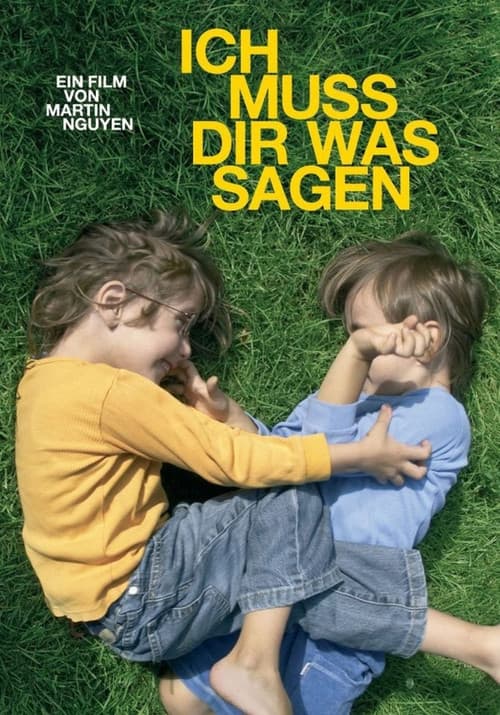 Poster for Ich muss dir was sagen