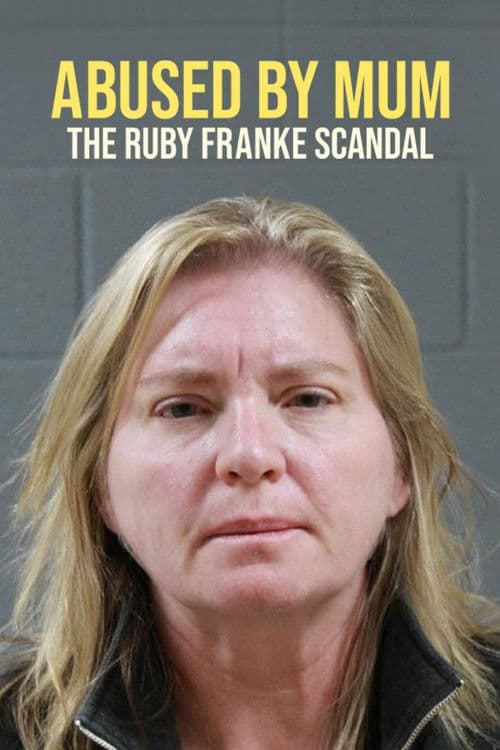 Poster for Abused by Mum: The Ruby Franke Scandal