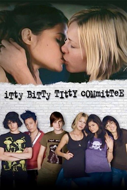 Poster for Itty Bitty Titty Committee
