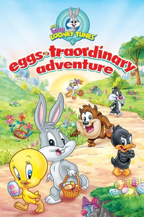 Постер до фільму «Baby Looney Tunes: Eggs-traordinary Adventure»