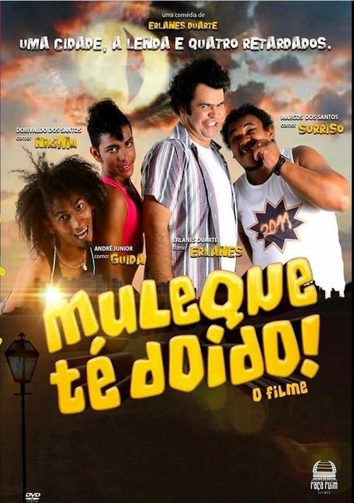 Poster for Muleque Té Doido - O Filme
