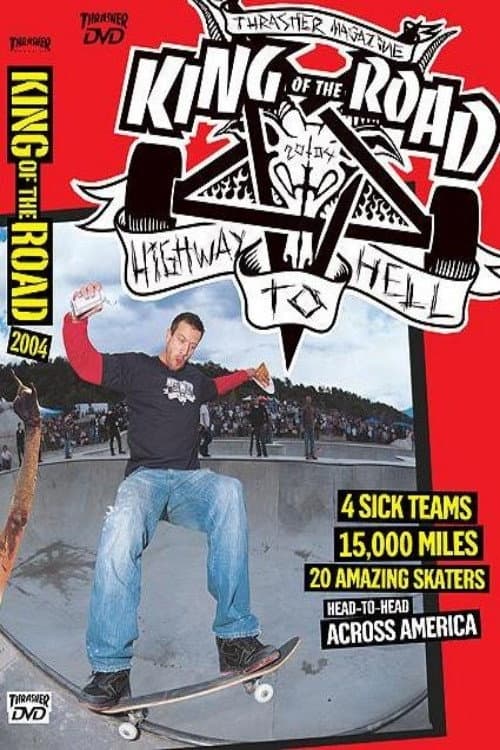 Постер до фільму «Thrasher - King of the Road 2004»