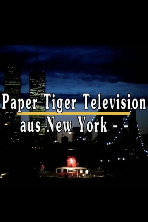 Poster for Paper Tiger Television, New York