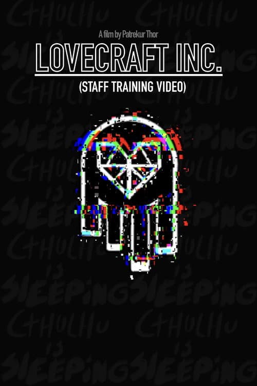 Poster for Lovecraft Inc. - (Staff Training Video)