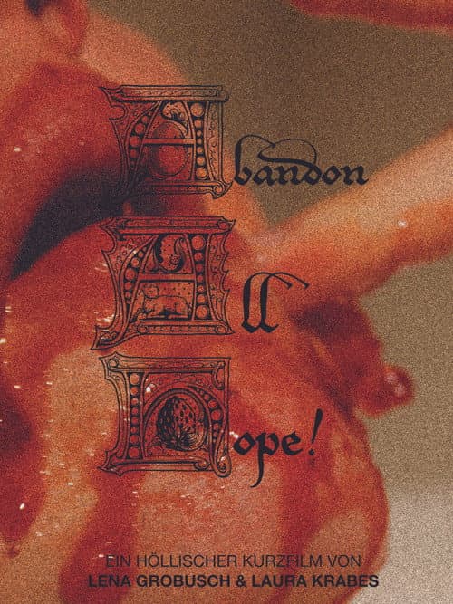 Poster for Abandon All Hope!