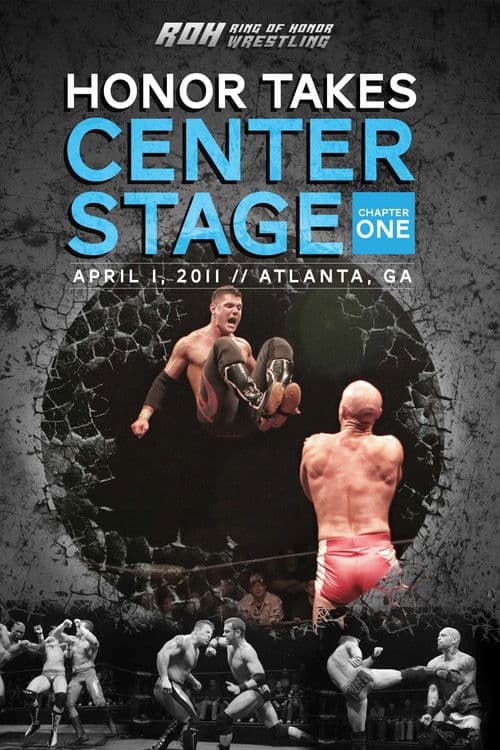 Poster for ROH: Honor Takes Center Stage - Chapter 1
