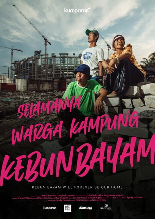 Poster for Selamanya Warga Kampung Kebun Bayam