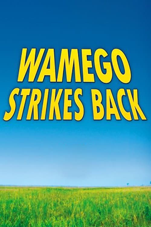 Poster for Wamego Strikes Back