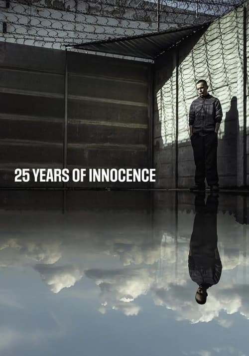 Poster for 25 Years of Innocence