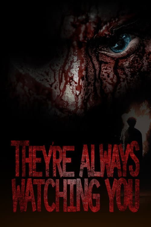 Poster for They're Always Watching You