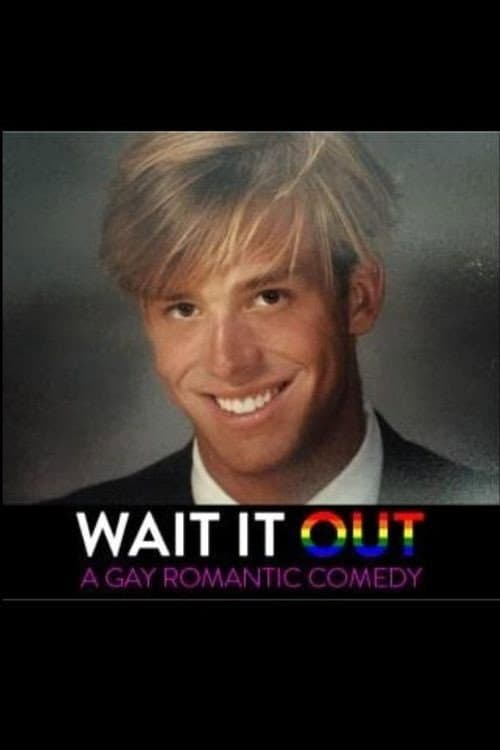 Poster for Wait it Out