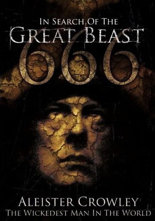 Постер до фільму «In Search of the Great Beast 666: Aleister Crowley»
