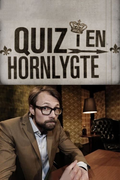 Poster for Quiz i en hornlygte