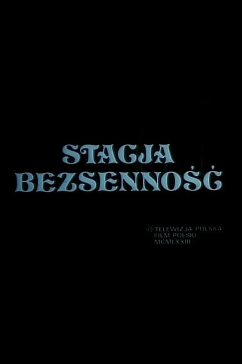 Poster for Insomnia Station