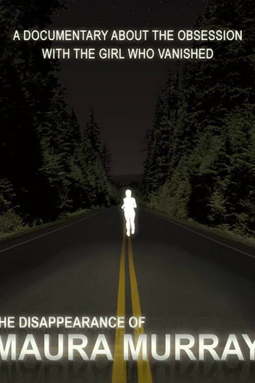 Постер до фільму «The Disappearance of Maura Murray»
