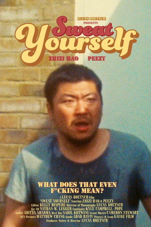 Poster for Sweat Yourself