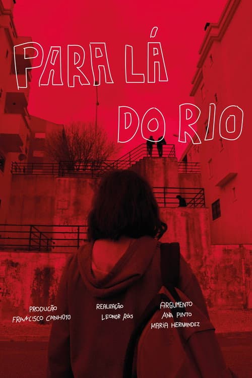 Poster for Para lá do Rio