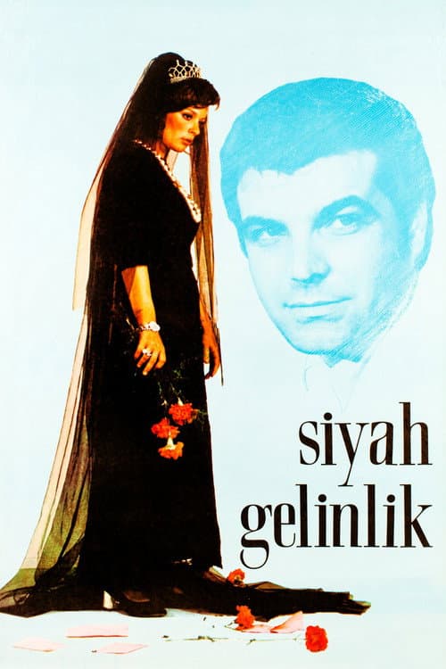 Poster for Siyah Gelinlik