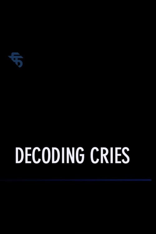 Poster for Decoding Cries