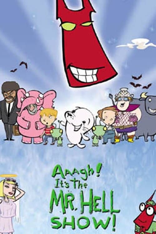 Poster for Aaagh! It's the Mr. Hell Show!