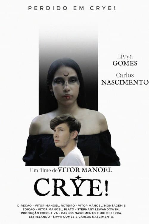 Poster for CRYE!