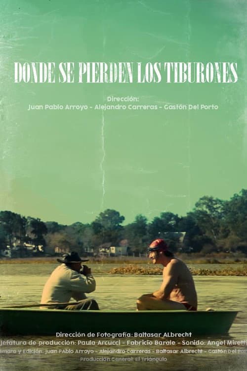 Poster for Donde se pierden los tiburones