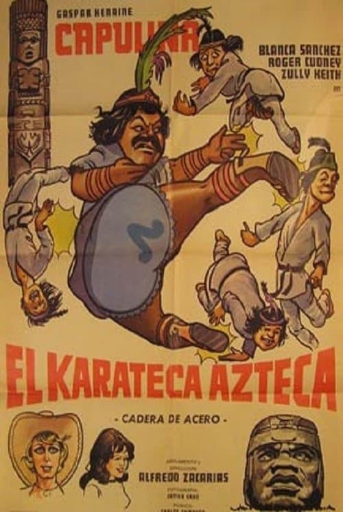 Poster for The Aztec Karate Fighter