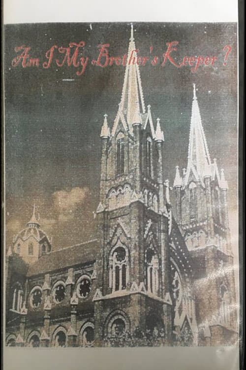 Poster for Am I My Brother’s Keeper?