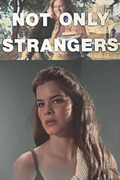 Постер до фільму «Not Only Strangers»