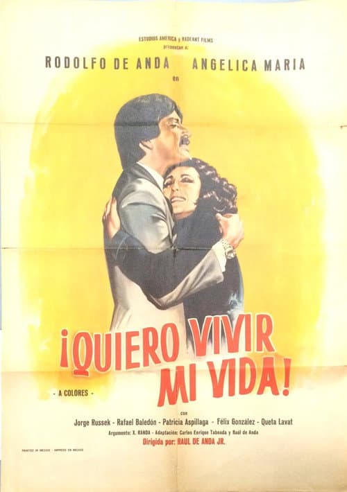 Poster for ¡Quiero vivir mi vida!