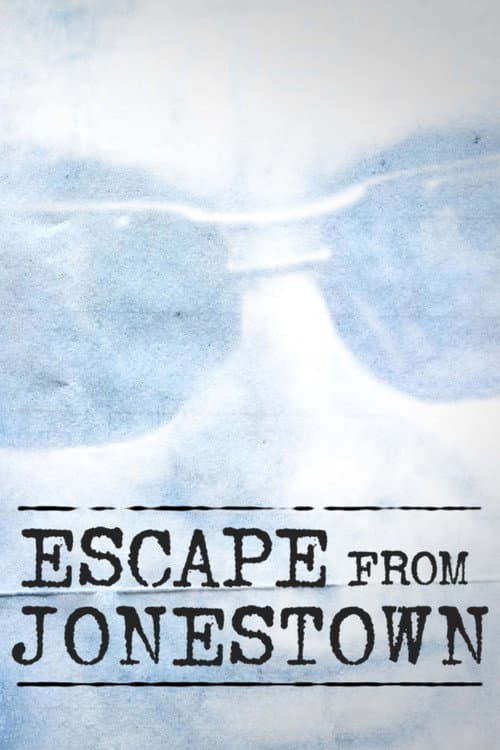 Poster for Escape From Jonestown