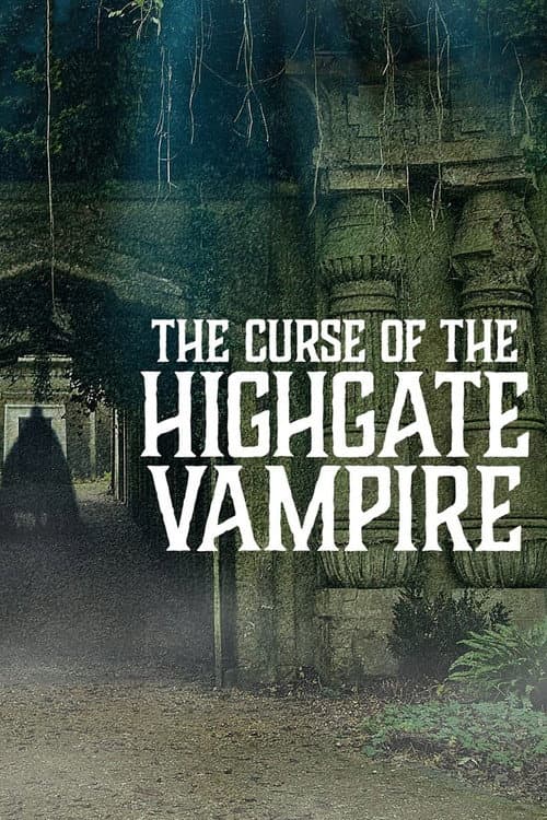 Poster for The Curse of the Highgate Vampire