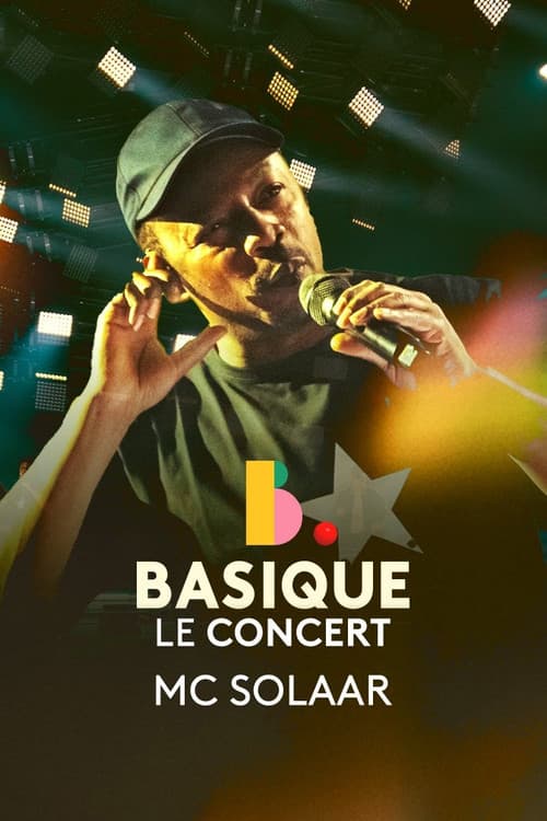 Poster for MC Solaar - Basique, le concert