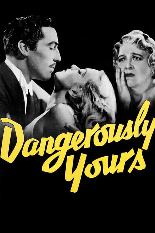Постер до фільму «Dangerously Yours»