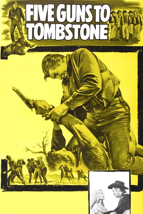 Poster for Five Guns to Tombstone