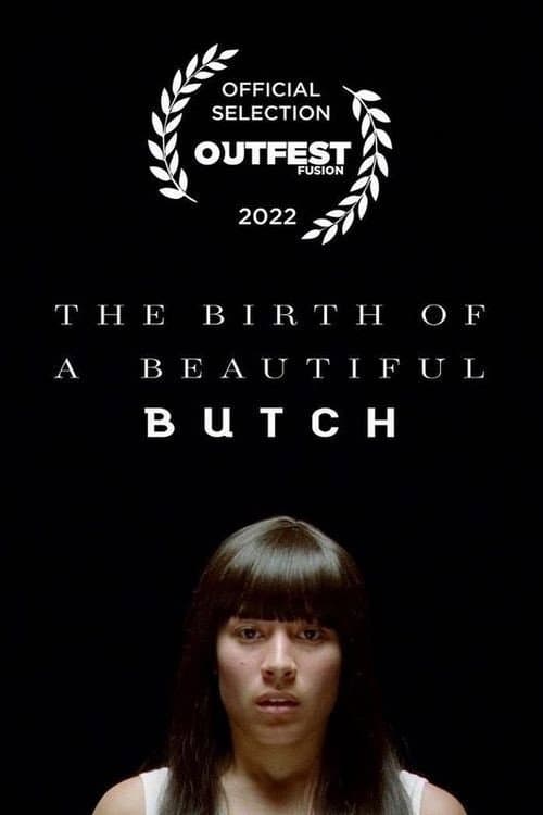 Poster for The Birth of a Beautiful Butch