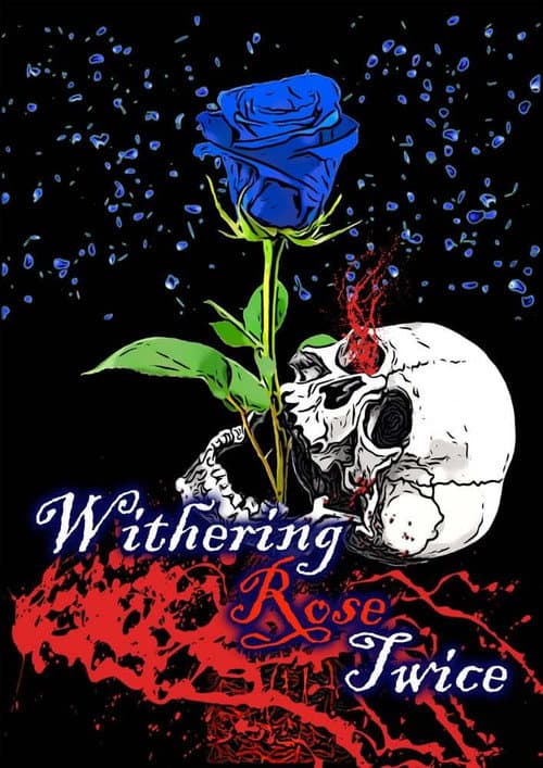 Poster for Withering Rose Twice
